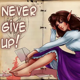 Never give up!