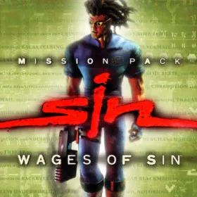 SiN: Wages of Sin