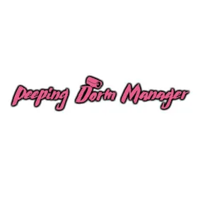Peeping Dorm Manager