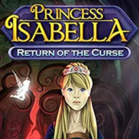 Princess Isabella: Return of the Curse