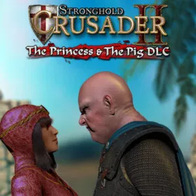 Stronghold Crusader 2: The Princess and The Pig