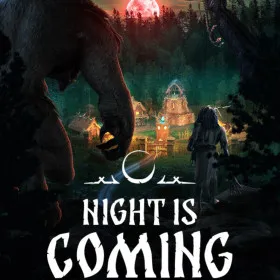 Night is Coming