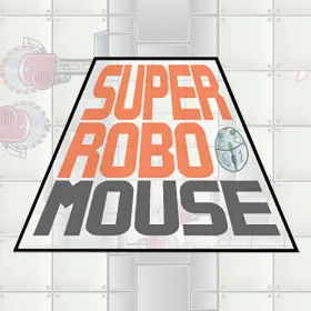 SUPER ROBO MOUSE