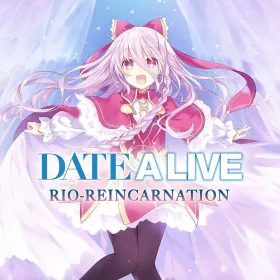 Date A Live: Rio-Reincarnation