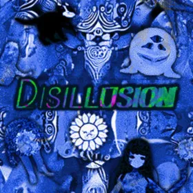 Disillusion