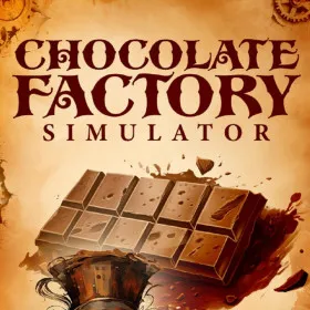 Chocolate Factory Simulator