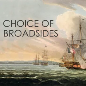 Choice of Broadsides
