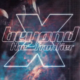 X - Beyond the Frontier