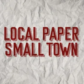 Local Paper Small Town
