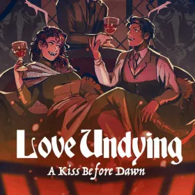 Love Undying: A Kiss Before Dawn