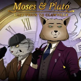 Moses & Plato - Last Train to Clawville