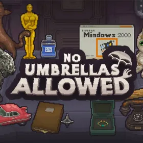No Umbrellas Allowed