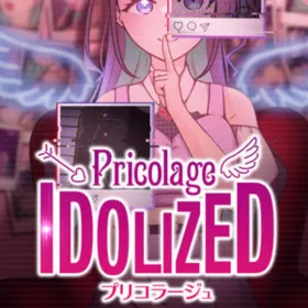 Pricolage -IDOLIZED-
