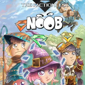 Noob - The Factionless