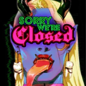Sorry We're Closed