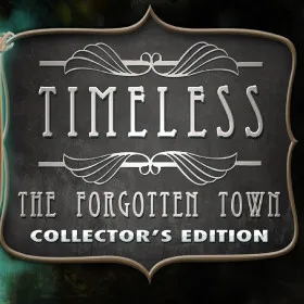 Timeless: The Forgotten Town