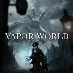 Vapor World: Over The Mind