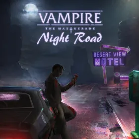 Vampire: The Masquerade - Night Road