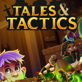 Tales & Tactics