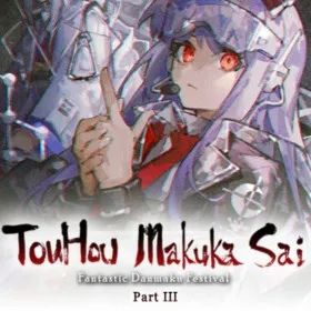 Touhou Makuka Sai ~ Fantastic Danmaku Festival Part III