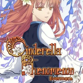Cinderella Phenomenon: Evermore