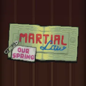 Martial Law: Our Spring
