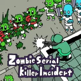 Zombie Serial Killer Incident