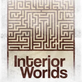 Interior Worlds