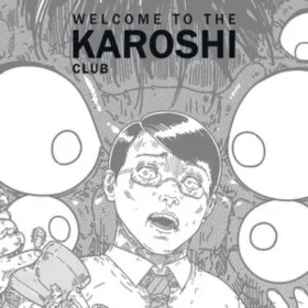 Welcome to the Karoshi Club