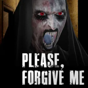 Please, Forgive Me