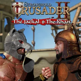 Stronghold Crusader 2: The Jackal and The Khan