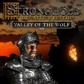 Stronghold: Definitive Edition - Valley of the Wolf Campaign