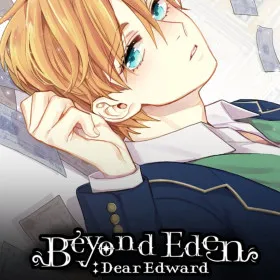 Beyond Eden: Dear Edward