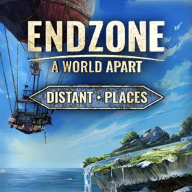 Endzone - A World Apart: Distant Places