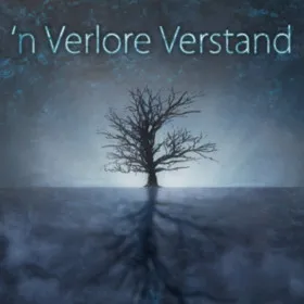 'n Verlore Verstand