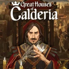 Great Houses of Calderia
