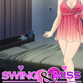 Swing & Miss