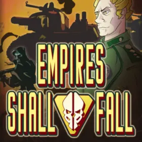 Empires Shall Fall
