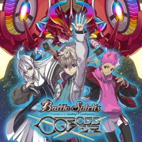 Battle Spirits: Cross Over