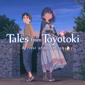 Tales from Toyotoki: Arrival of the Witch (The witch of the Ihanashi)
