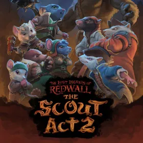 The Lost Legends of Redwall: The Scout Act 2