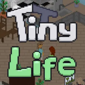 Tiny Life