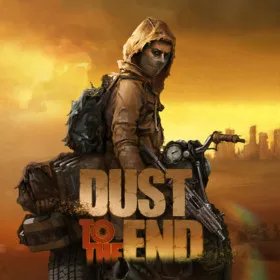 Dust to the End