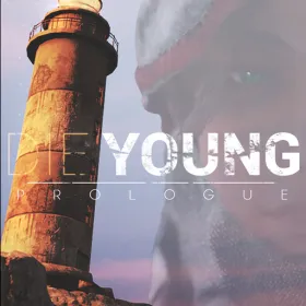 Die Young: Prologue