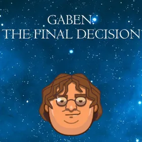 GabeN: The Final Decision