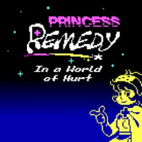 Princess Remedy in a World of Hurt