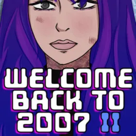 Welcome Back To 2007 Part II