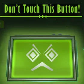 Don't Touch this Button!