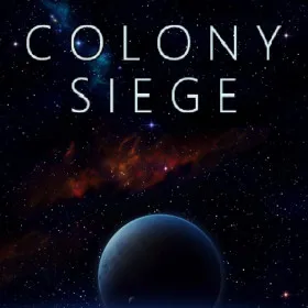 Colony Siege