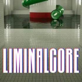 Liminalcore